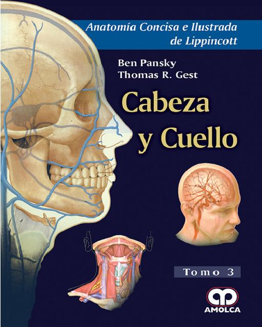 Anatomía Concisa e Ilustrada de Lippincott –
Cabeza y Cuello