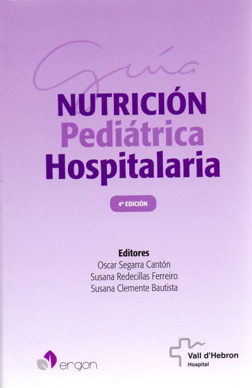 GUÍA NUTRICIÓN PEDIÁTRICA 4º EDICIÓN